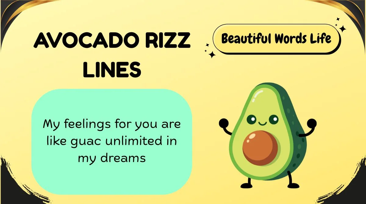 173+ Avocado Rizz Lines That Hit Smoother Than Guac ๐ฅ๐ฅ