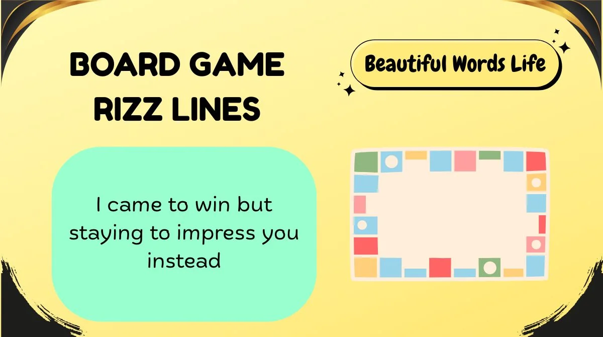Bor Rizz 157+ Board Game Rizz Lines That’ll Make Anyone Fold, Roll, or Surrender 💘🎲