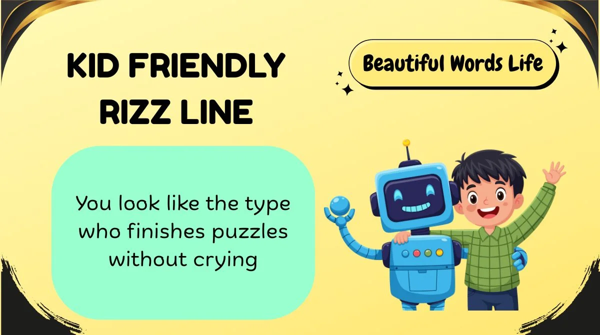 Kid Friendly Rizz Line