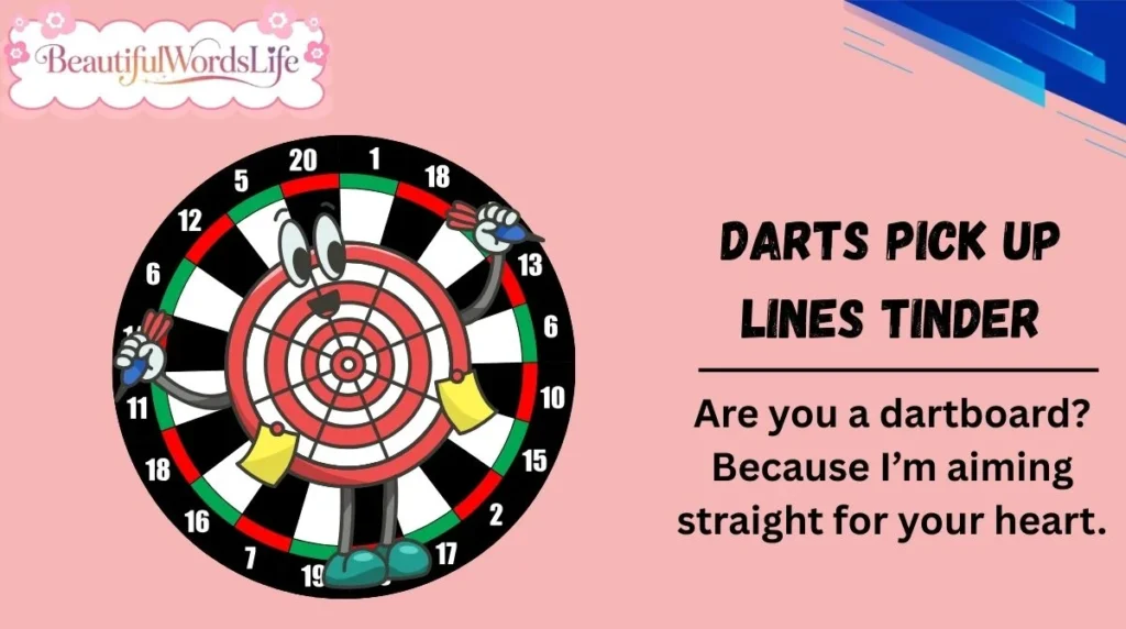 Darts Pick Up Lines Tinder