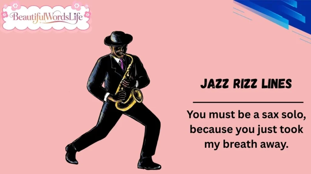 Jazz Rizz Lines