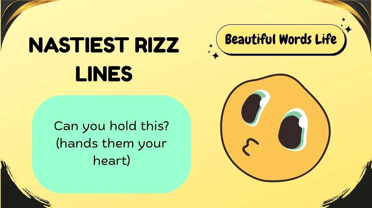 Nastiest Rizz Lines