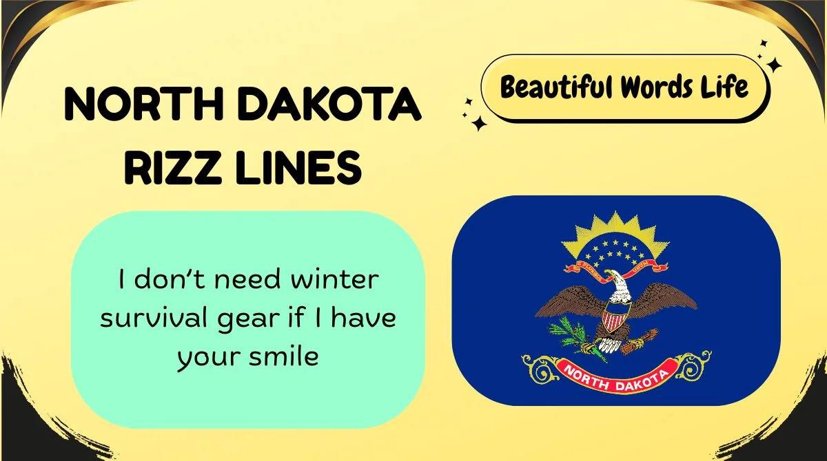 160+ North Dakota Rizz Lines to Slide into DMs Like a Smooth Prairie ...