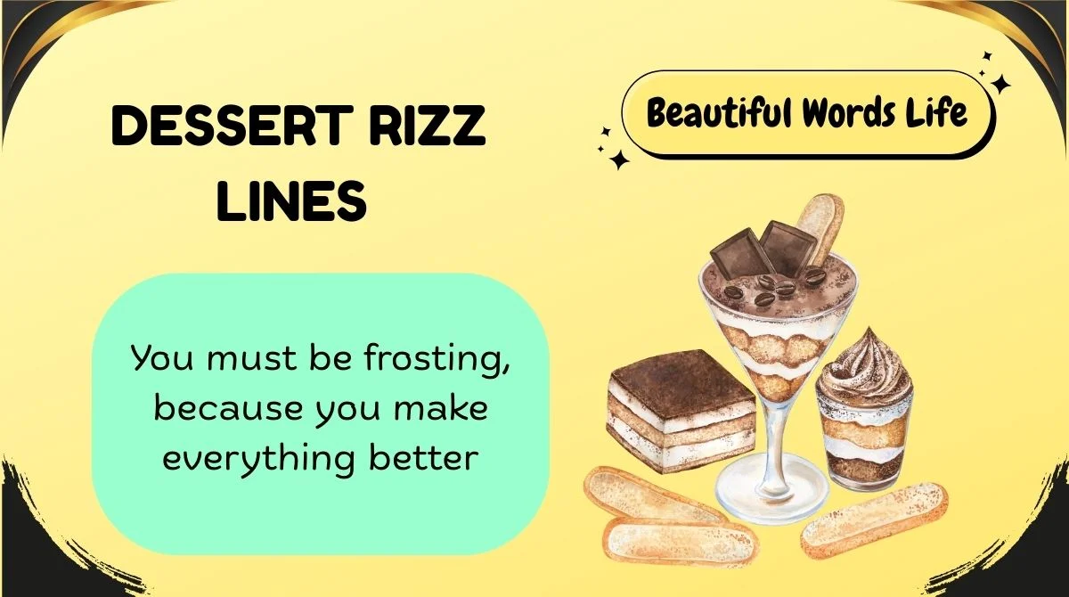 Dessert Rizz Lines