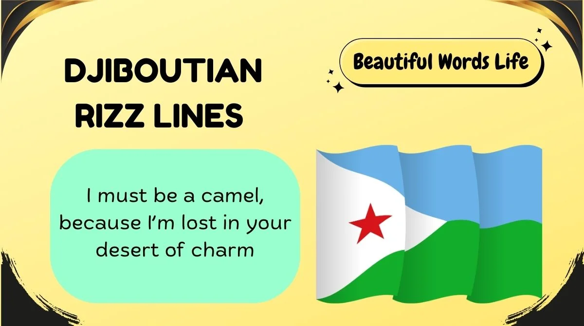Djiboutian Rizz Lines